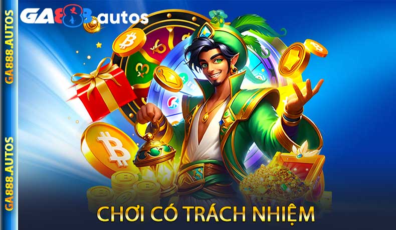 Chơi Có Trách Nhiệm